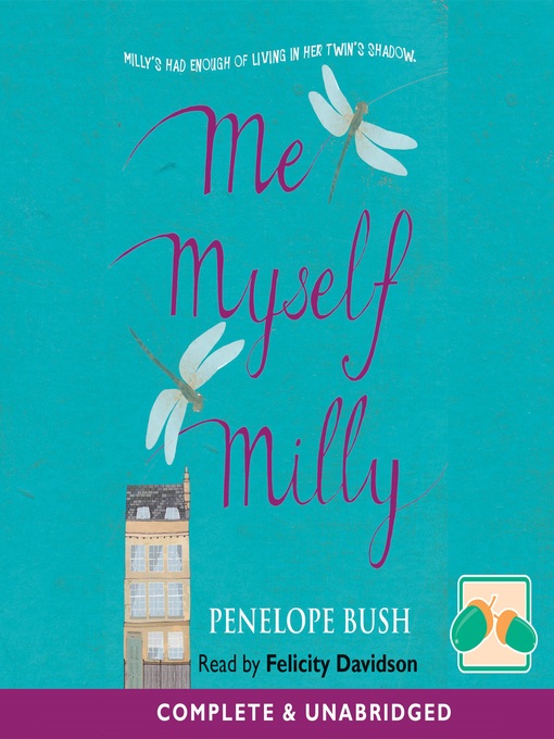 Title details for Me Myself Milly by Penelope Bush - Available